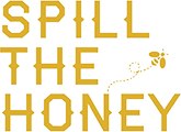 Spill the Honey